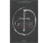 Gothic: La Culture Des Tenebres