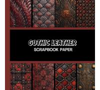 Gothic Leather Scrapbook Paper: Vintage & Alcohol Ink, 20 Double Sided Sheets 8.5" x 8.5" for Scrapbooking, Mixed Media Art, Junk Journals, Crafting projects, Origami, and More