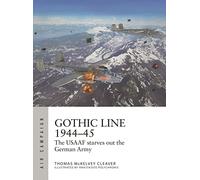 Gothic Line 1944-45: The USAAF starves out the German Army: 31 (Air Campaign)