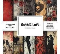 Gothic Love Scrapbook Paper: Decorative double sided craft paper Red gothic themed for scrapbooking, card making, junk journal
