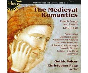 Gothic Voices C.Pag - The Medieval Romantics : French Songs & Motets 1340-1440