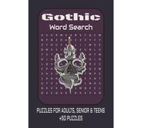 Gothic Word Search Puzzle Book: Word Searches with Easy to Read about Skulls, Shadows, Moon and more | 6x9 inches, 110 Pages | 50+ Puzzles ... Gift for Vacations, Holidays and Spare Time.