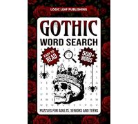 Gothic Word Search Puzzle Book: Word Searches with Easy-to-Read Print About Gothic Culture, Literature, Macabre, Vampires, Classic Horror and More | Gifts for Vacation, Holidays and Free Times
