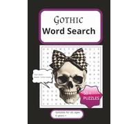 Gothic Word Search Puzzle Book: Word Searches with Easy to Read Print about Gothic, Skulls, Ghosts and More | 6x9 inches, 110 pages | 50+ Puzzles...Gift for Vacations, Holidays and Downtime