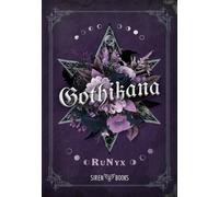 Gothikana: 1 (Dark Romance)