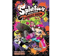Goto, Hideki - Splatoon: Squid Kids Comedy Show, Vol. 3: Volume 3