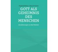 Gott Als Geheimnis Des Menschen (ebook)