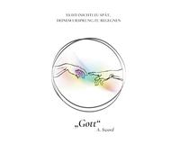 Gott: Es Ist (Nicht) Zu Spät, Deinem Ursprung Zu Begegnen