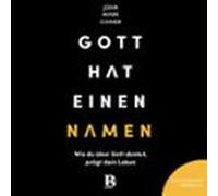 Gott Hat Einen Namen (audiolibro)