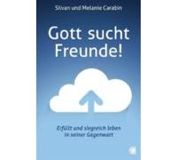Gott Sucht Freunde! (ebook)