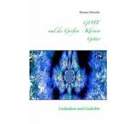 Gott Und Die Grossen - Kleinen Götter (ebook)