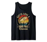 Gotta Love a Good Pole Dance Divertido Pesca Marido Hombres Camiseta sin Mangas