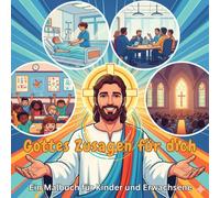 Gottes Zusagen für dich: Ein Malbuch für Kinder und Erwachsene mit Verheißungen aus der Bibel