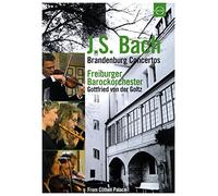 Gottfried von der Goltz, Daniela Helm, Christian Goosses, Ulrike Kaufmann, Isabel Crijnen, Thera de Clerck , Michael Behringer, Karl Kaiser, Friedemann Immer, Katharina Arfken, Freiburger Barockorchester - Bach: Brandenburg Concertos - Freiburger Barockorchester