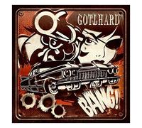 Gotthard - Bang!