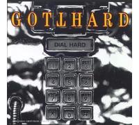 Gotthard - Dial Hard