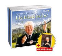 Gotthilf Fischer Heimatliebe Folge 2 - Die besten deutschen Volkslieder + GRATIS Buch