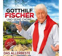 Gotthilf Fischer und seine Chöre - Das Allerbeste