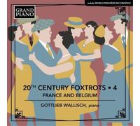Gottlieb Wallis Gottlieb Wallisch: 20th Century Foxtrots: (CD) (Importación USA)