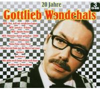 Gottlieb Wendehals - 20 Jahre Gottlieb Wendeha