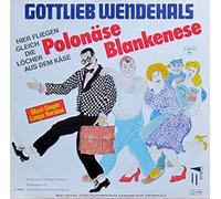 Gottlieb Wendehals - Polonäse Blankenese (Lange Version) - Master Records - 6.20 113, Master Records - 6.20113