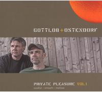 Gottlob & Ostendorf - Private Pleasure Vol.1