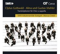 Gottwald : Transcriptions pour chur d'uvres de Gustav et Alma Mahler. Creed.