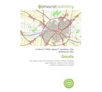 Gouda: City rights in the Low Countries, Gouda (cheese), Smoking pipe (tobacco), Gouwe (river), Roman Catholic Archdiocese of Utrecht
