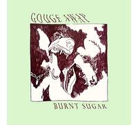 Gouge away - Burnt sugar [Vinilo]