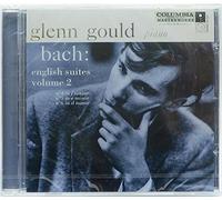 Gould, Glenn - Bach: English Suites, BWV 809 - 811, Volume 2 (Glenn Gould Anniversary Edition)