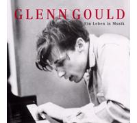 Gould,Glenn - EIN Leben in Musik [Import]