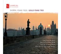 Gould Piano Trio - Dvorak : Trios pour Piano