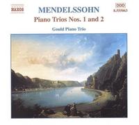Gould Piano Trio - Mendelssohn - Trios avec piano nos 1et 2