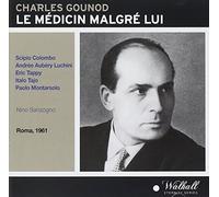 Gounod, C. - Le Médecin Malgré Lui