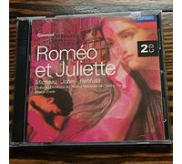 Gounod: Romeo Et Juliette