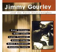 Gourley, Jimmy - Jimmy Gourley and the Paris Heavyweights