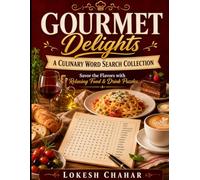 Gourmet Delights: A Culinary Word Search Collection (Childreen book)