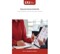 Gouvernance éclairée: Le suivi et évaluation au service des politiques publiques