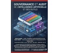 Gouvernance et audit de l'IA et ses outils.