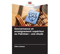 Gouvernance et enseignement supérieur au Pakistan: une étude