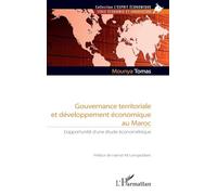 Gouvernance territoriale et développement économique au Maroc: L’opportunité d’une étude économétrique (L'Esprit Économique)