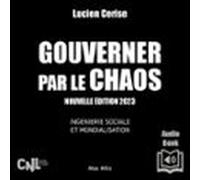 Gouverner Par Le Chaos - Nouvelle Édition 2023 (audiolibro)