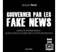 Gouverner Par Les Fake News (audiolibro)