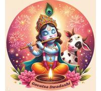 Govatsa Dwadashi: Hindu Festival celebrated on 12th day of Kartik month just ahead of Diwali (Diwali Series - Kids Stories and Activity Books on Hindu festivals)