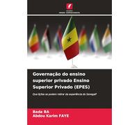 Governação do ensino superior privado Ensino Superior Privado (EPES)