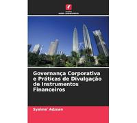 Governança Corporativa e Práticas de Divulgação de Instrumentos Financeiros