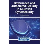 Governance and Automated Security in AI-Driven Cybersecurity