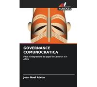 Governance Comunocratica: Pace e integrazione dei popoli in Camerun e in Africa
