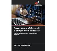 Governance del rischio e compliance bancaria