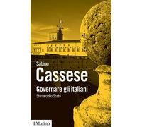 Governare gli italiani. Storia dello Stato (Biblioteca paperbacks)